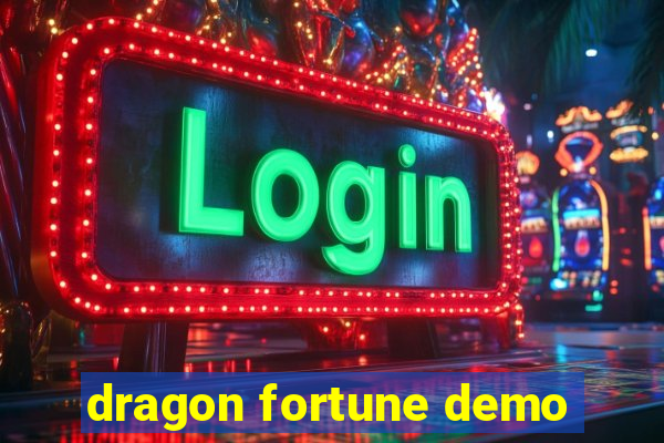 dragon fortune demo